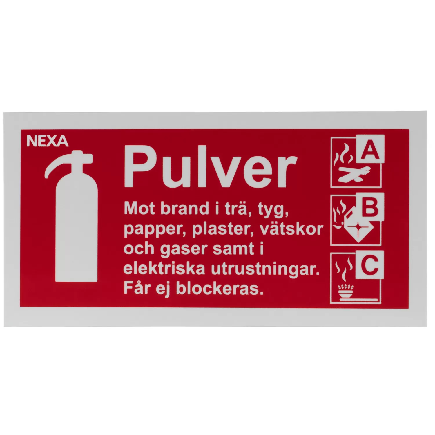 Nexa BSP-1020 Skylt för pulversläckare